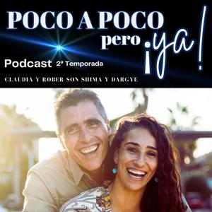 Poco a Poco pero Ya