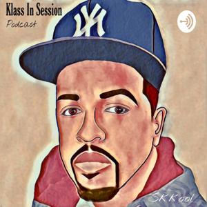 Klass In Session Podcast