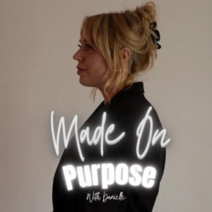 Made On Purpose