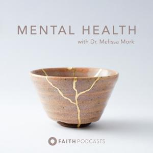 Mental Health with Dr. Melissa Mork