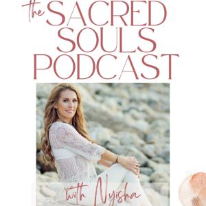 The Sacred Souls Podcast with Nyisha