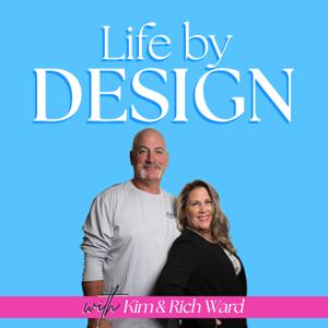 Life by Design by Kim Ward