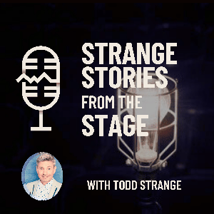 Strange Stories From The Stage