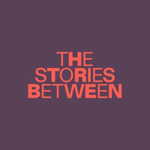 The Stories Between by Coexistence