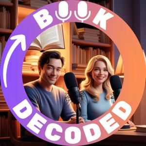 Book Decoded: Exploring Big Ideas and Insights for Curious Minds – Deep Dives into Nonfiction Books by Turning Page