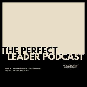 The Perfect Leader Podcast