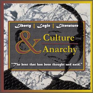 The Culture & Anarchy Podcast