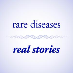 Rare Diseases, Real Stories