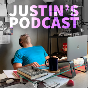 Justin's Podcast