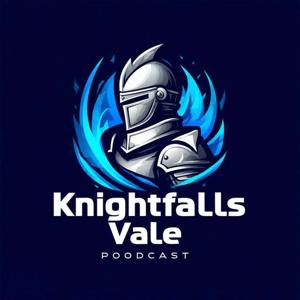 Knightfalls Vale