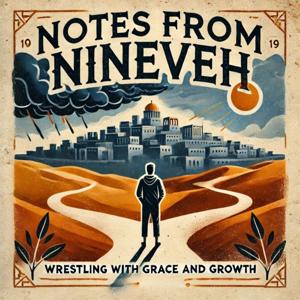 Notes from Nineveh
