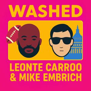 Washed w/Leonte Carroo and Mike Embrich