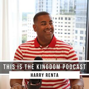 This Is The Kingdom Podcast