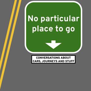No Particular Place To Go