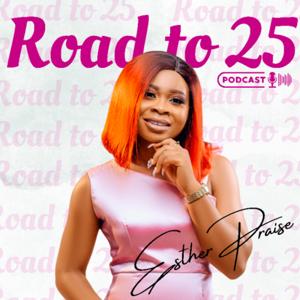 Road To Twenty Five