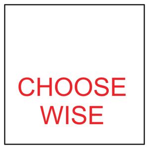 Choose Wise