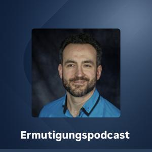 Ermutigungspodcast