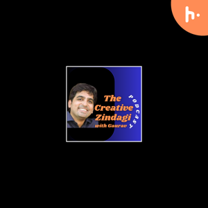 The Creative Zindagi Podcast
