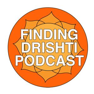 Finding Drishti Podcast