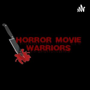HORROR MOVIE WARRIORS