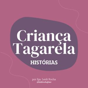 Criança Tagarela | histórias