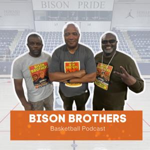 Bison Brothers Basketball Podcast Show