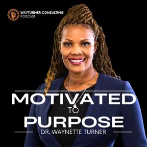 Motivated To Purpose