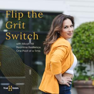 Flip the Grit Switch