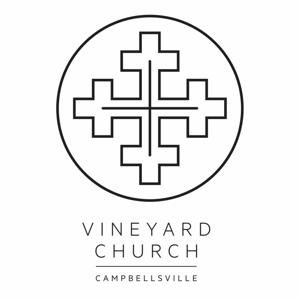 Vineyard Campbellsville Podcast