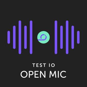 Test IO Open Mic
