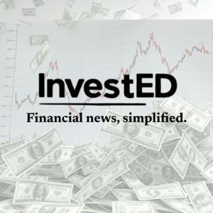InvestED: Financial news, simplified.