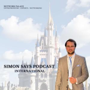 SimonSays Podcast International Entrepreneurs, Experts, Networking