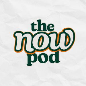 The Now Pod