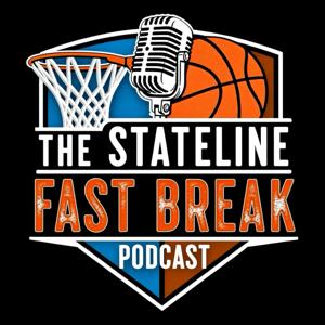 The State Line Fast Break Podcast