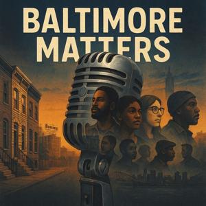 Baltimore Matters