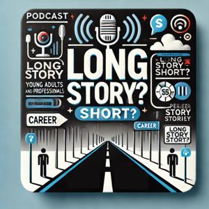 說來話長Long Story Short?