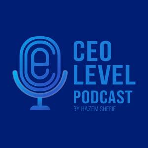CEO Level Podcast