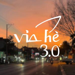 Vỉa hè 3.0 - Những chia sẻ của người trưởng thành