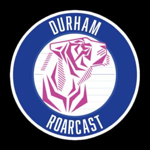 Durham Roarcast