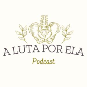 A Luta Por Ela