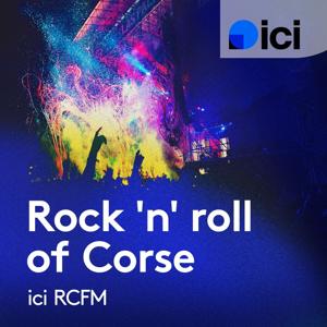 Rock and roll of Corse, ici RCFM