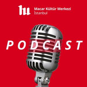 Macar Kültür Merkezi | Podcast Serisi