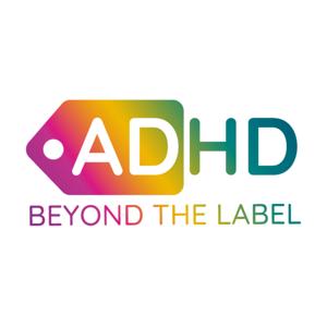 ADHD Beyond The Label
