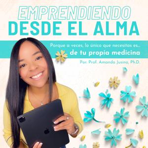 Emprendiendo desde el alma