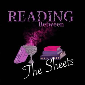 Reading Between The Sheets