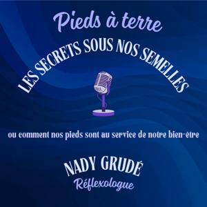 Pieds à terre : les secrets sous nos semelles !
