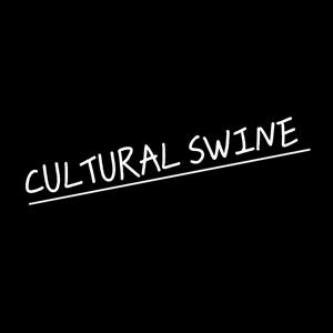 CULTURAL SWINE