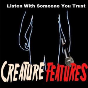 Creature Features Podcast
