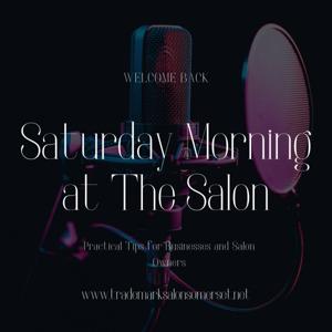 Saturday Morning At The Salon