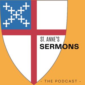 Sermons from Fr Jon Musser @ St. Anne's Episcopal Church